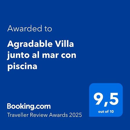 Agradable Villa Junto Al Mar Con Piscina Sagunto Exterior foto